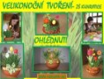 6. KREATIVNÍ TVOŘENÍ - VELIKONOČNÍ DEKORACE